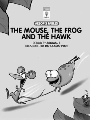 cover image of The Mouse, the Frog and the Hawk